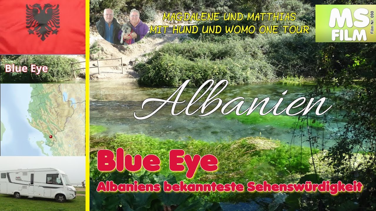 Albanien, Mit dem Wohnmobil zum Bluy Eye  Blaue Quelle