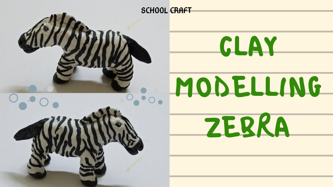 Clay modelling zebra | How to make zebra with clay | School Craft |