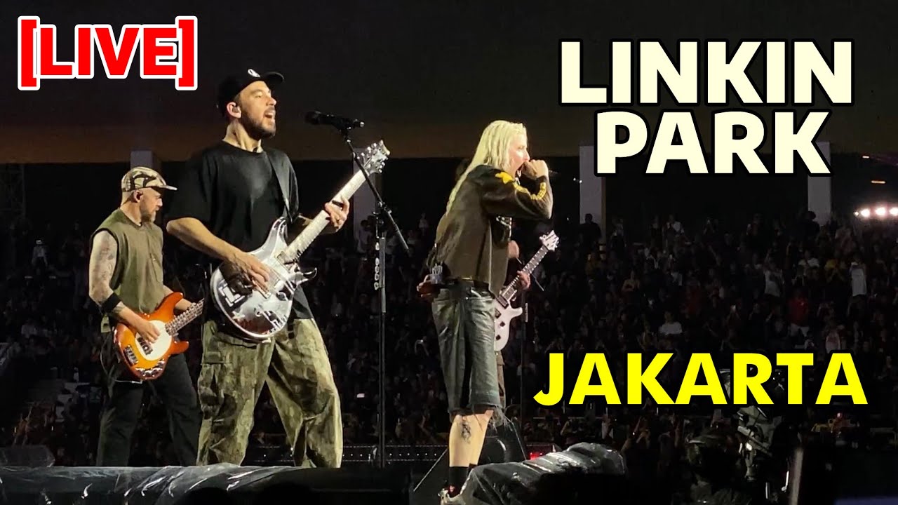LIVE FULL LINKIN PARK CONCERT JAKARTA 2025