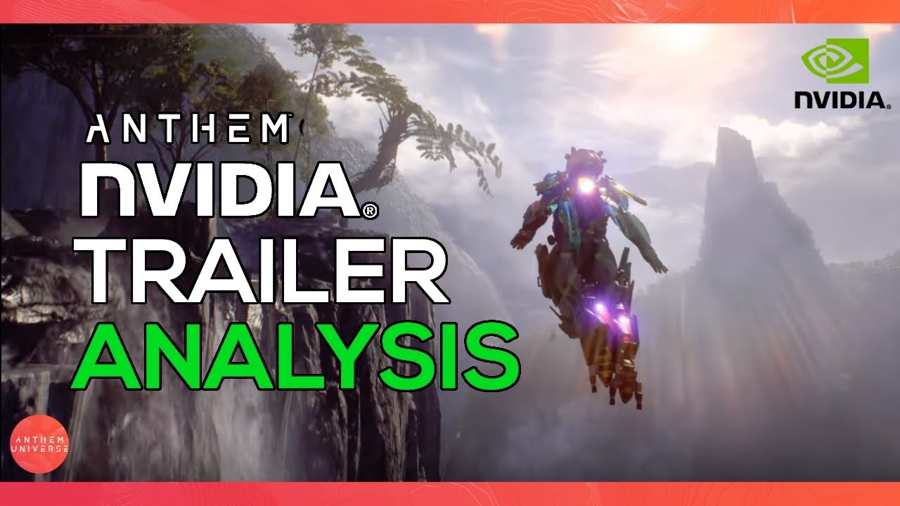 Anthem | New NVIDIA Trailer Analysis - Geforce DLSS