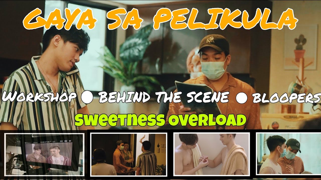 Gaya Sa Pelikula| behind the scene | Ian Pangilinan | Paolo Pangilinan | Compilation Update