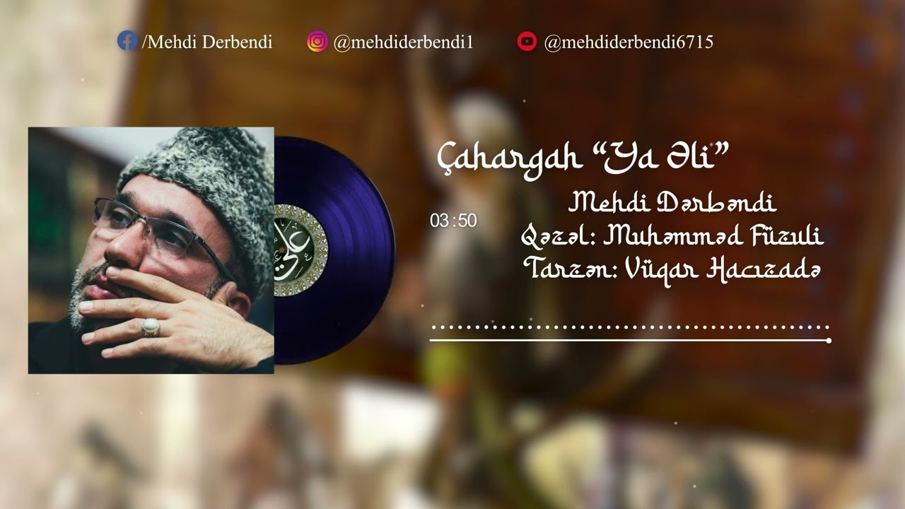 Mehdi Dərbəndi.  Çahargah. Ya Əli ə.@@@ 2024.
