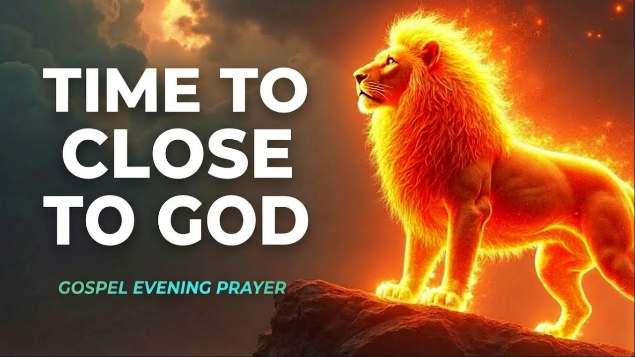 TIME TO CLOSE TO GOD | Evening Prayer Time to Lay Down Today’s Burdens | AI GOSPEL SONGS