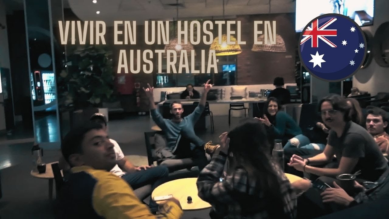 Como es vivir en un Hostel en Australia  🇦🇺