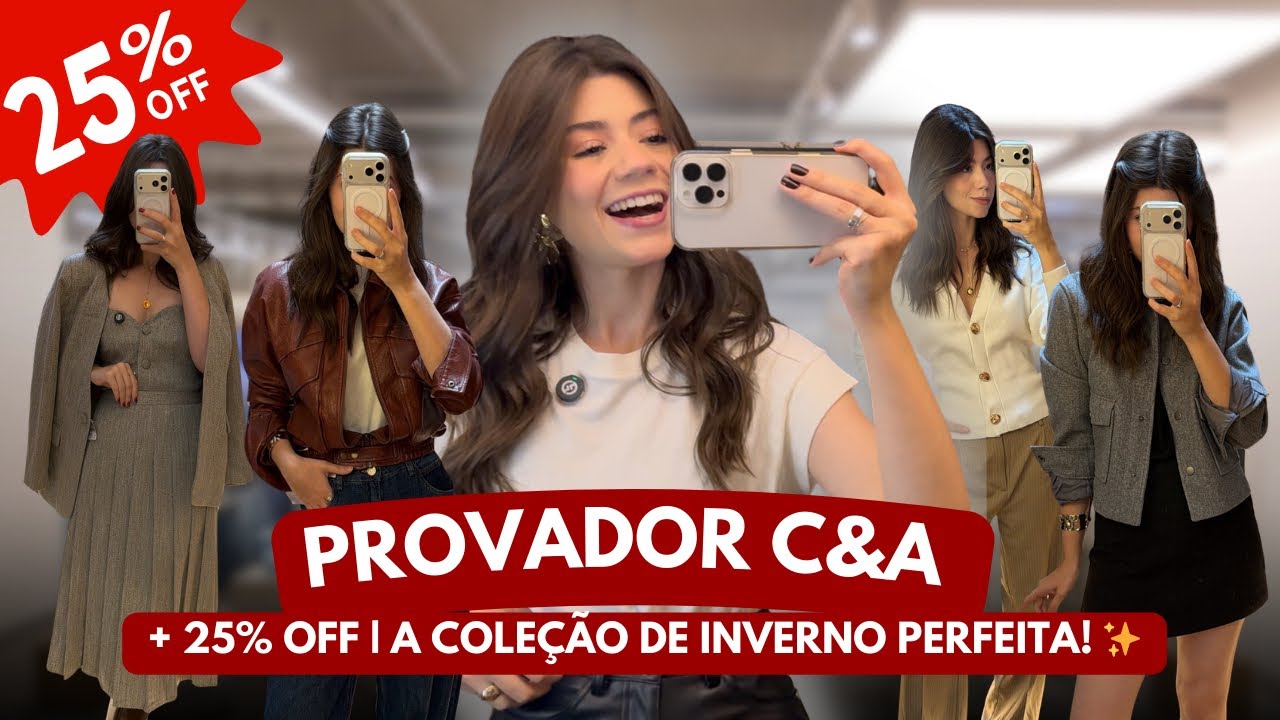 Provador C&A com nova coleção 2026 + 25% OFF