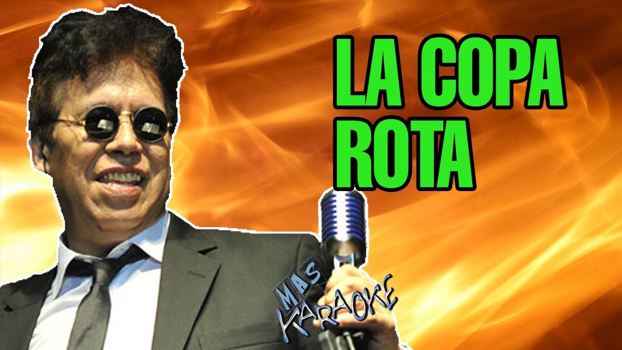 LA COPA ROTA Chebere / Karaoke Con Letra