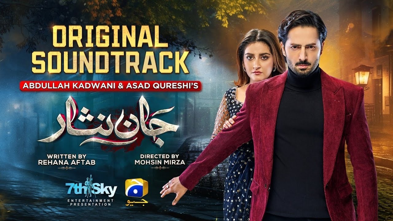 Jaan Nisar | Full OST | Sahir Ali Bagga | Ft. Danish Taimoor, Hiba Bukhari | Drama Bazaar