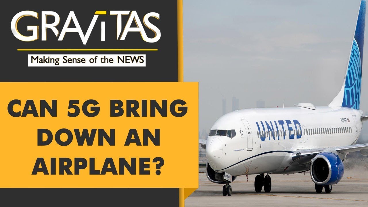 Gravitas: Why pilots flying to America are afraid of 5G?
