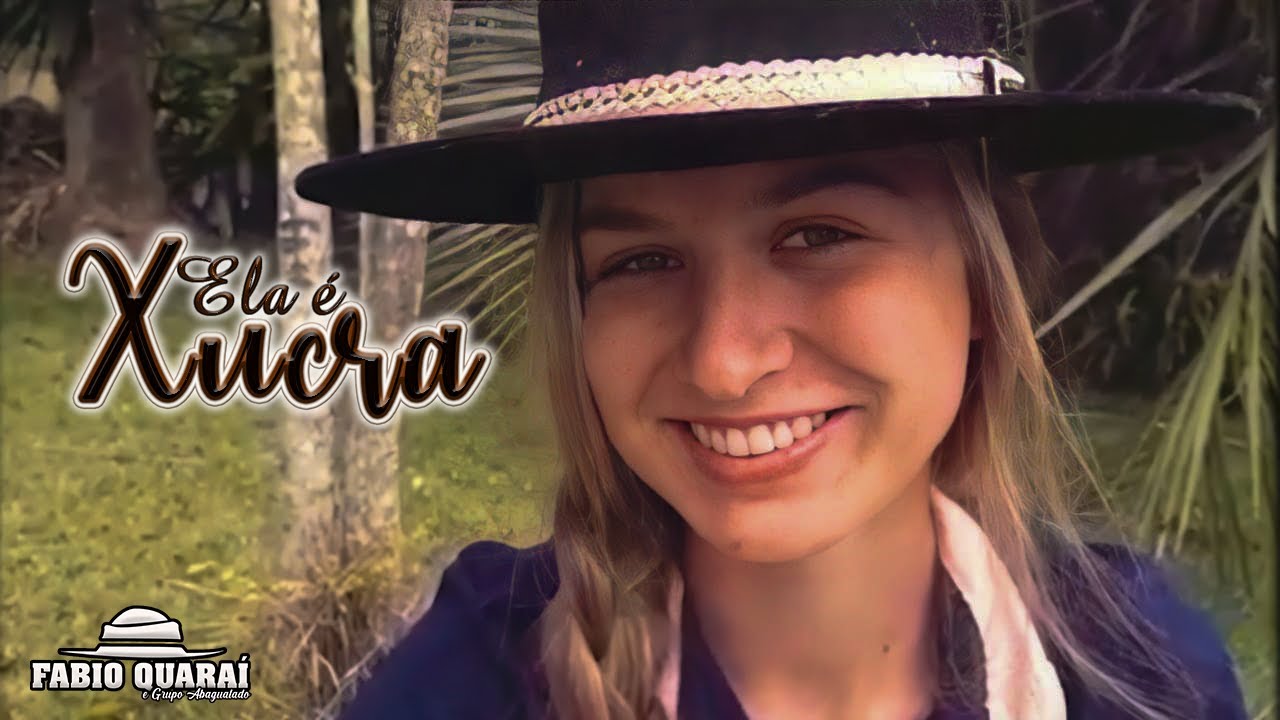 Fabio Quaraí - Ela é Xucra (Clipe Oficial)