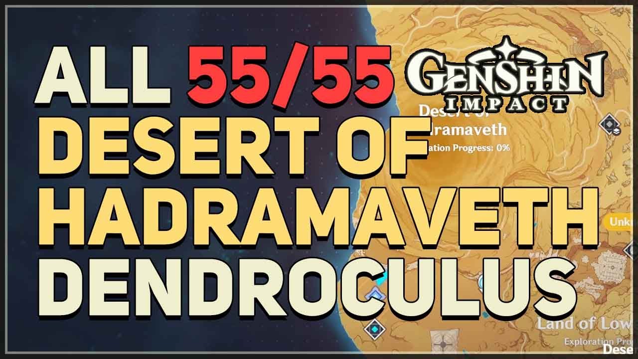 All 55 Desert of Hadramaveth Dendroculus Locations Genshin Impact