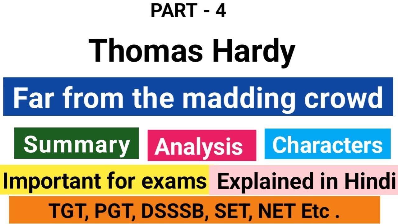 Far from the madding crowd by Thomas Hardy's Summary in Hindi 