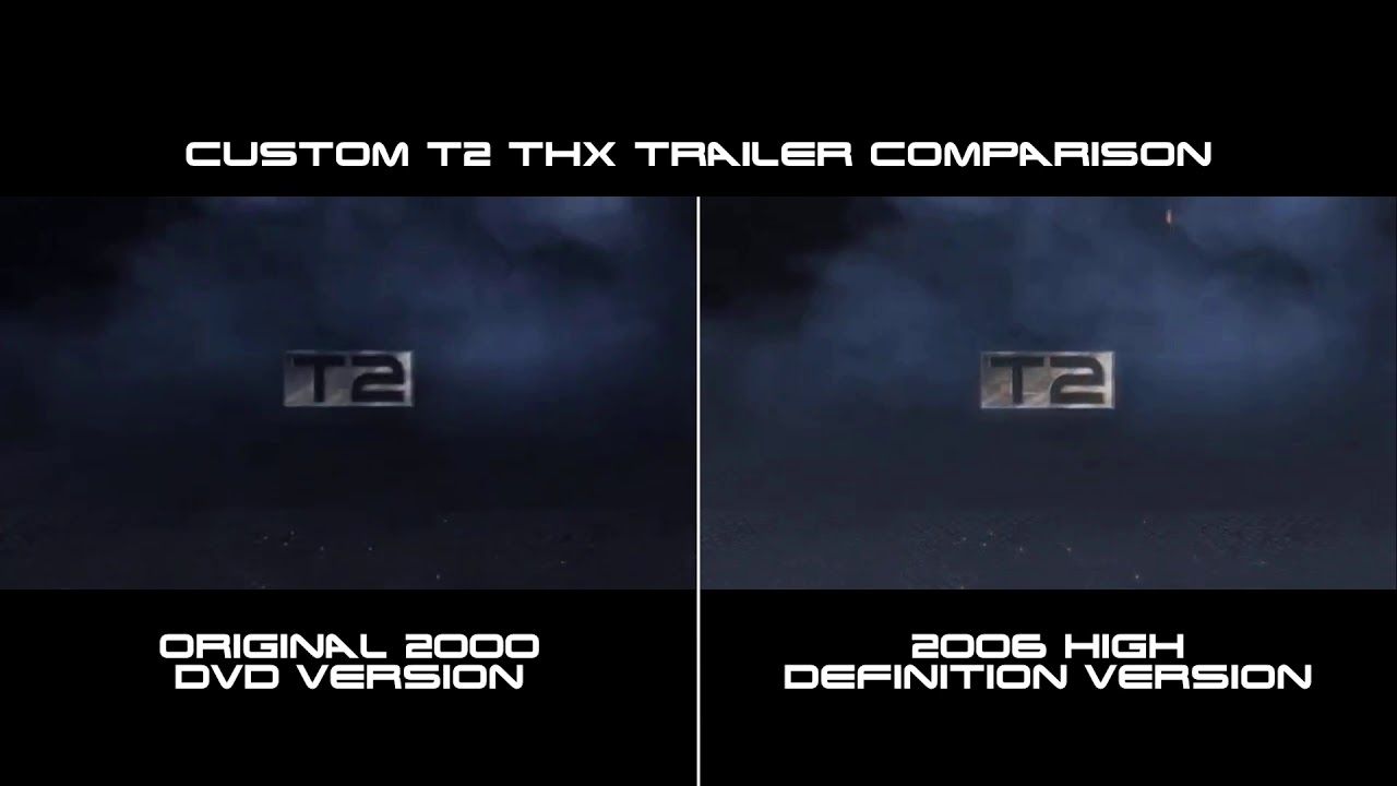 Custom T2 THX Trailer Comparison