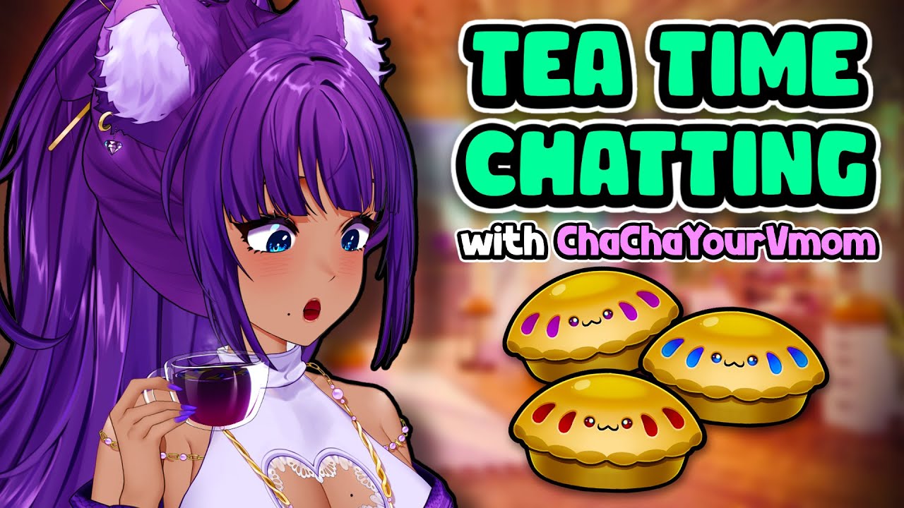 Tea Time Chatting with ChaCha!【Sept 8, 2025】