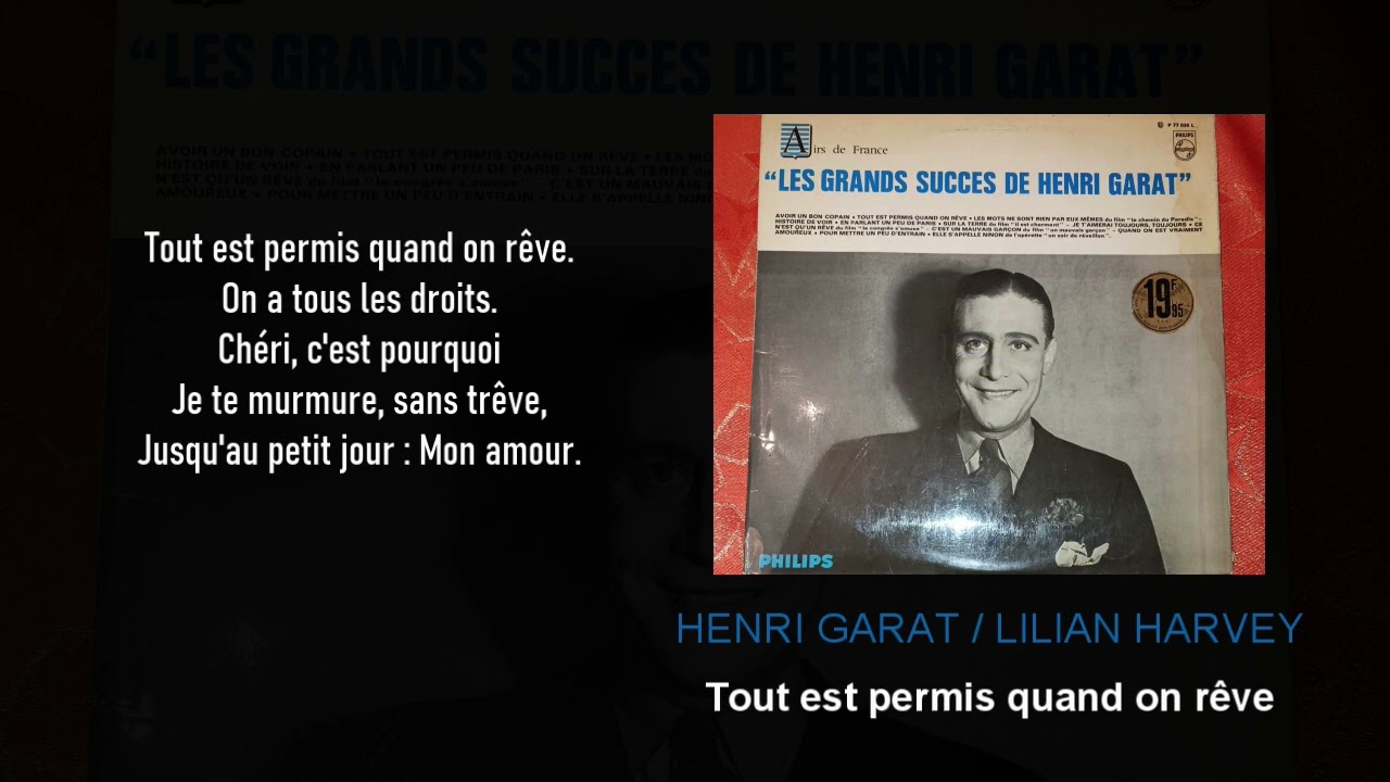 Henri Garat et Lilian Harvey - Tout est permis quand on rêve (avec paroles)