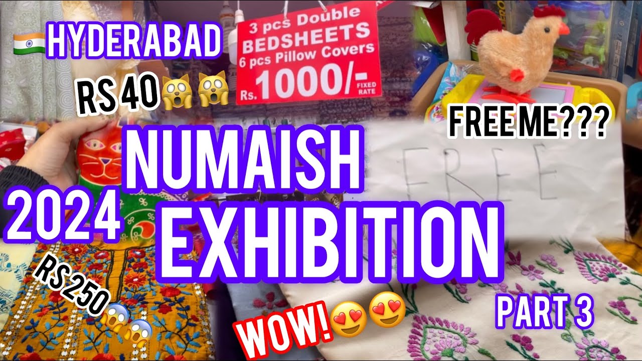 😱HYDERABAD NUMAISH|| FREE ME?||EXHIBITION😱||part 3| #exhibition #numaish2024 #hyderabad