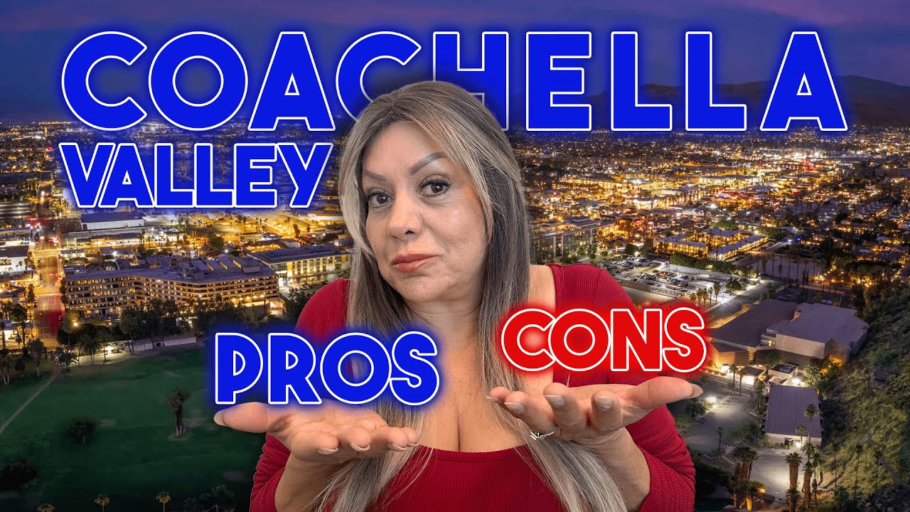 Watch This Video Before Moving to Coachella Valley | Living in Coachella Valley