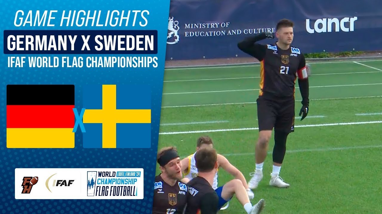 GERMANY X SWEDEN | IFAF WORLD FLAG CHAMPIONSHIP 2024 | Game Highlights