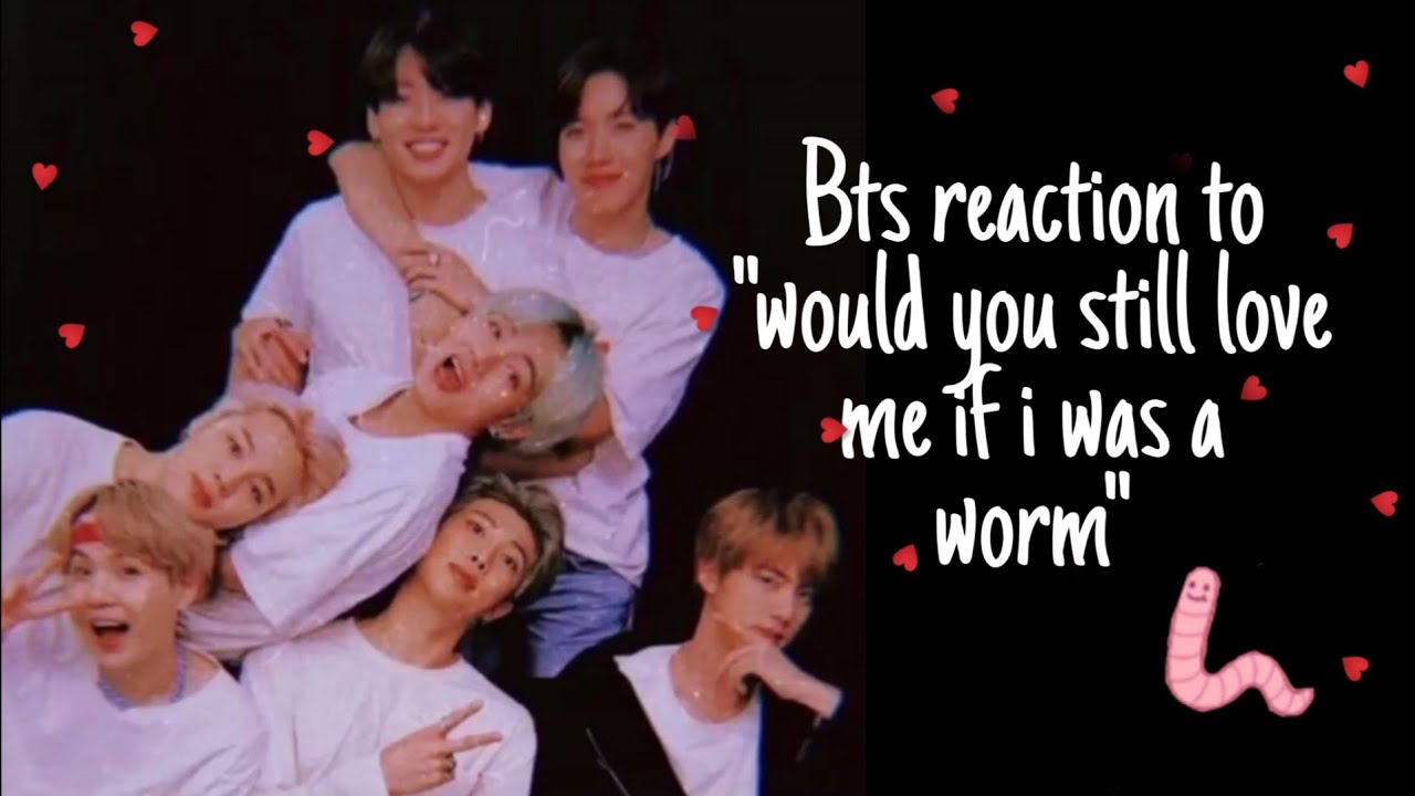 Bts reaction to 