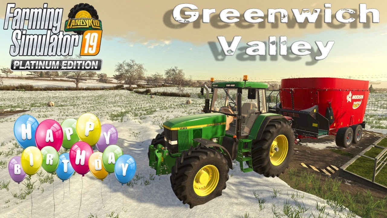 Farming Simulator 19 | Greenwich Valley | birthday stream