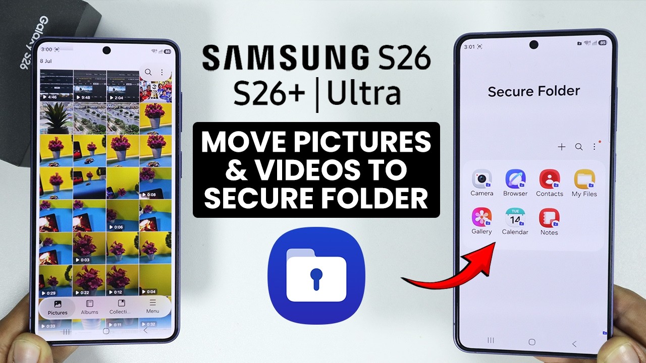 Samsung Galaxy S26 / S26 Ultra: How to Move Pictures and Videos to Secure Folder in Gallery