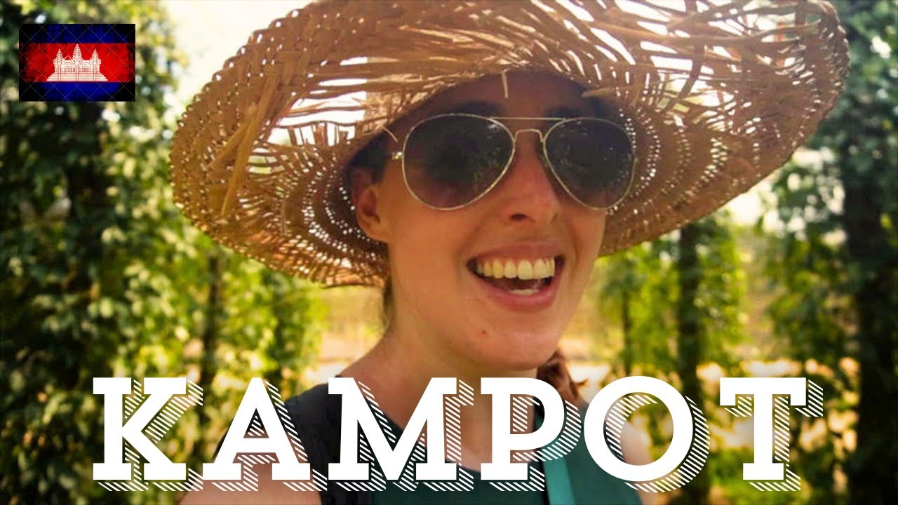 Sustainable Travel in KAMPOT, CAMBODIA | Taisteal Inbhuanaithe i KAMPOT, AN CHAMBÓID