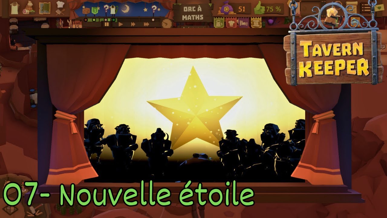 [FR] Tavern Keeper || 07. Nouvelle étoile