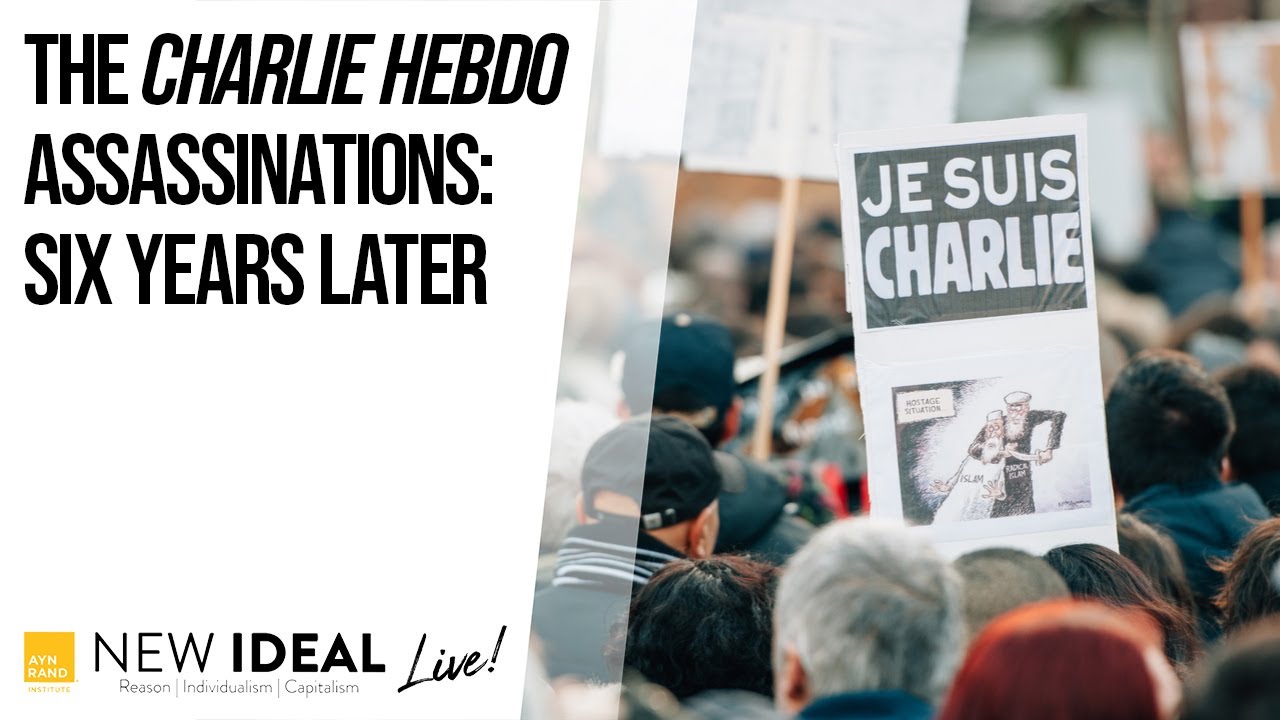The Charlie Hebdo Assassinations: Six Years Later