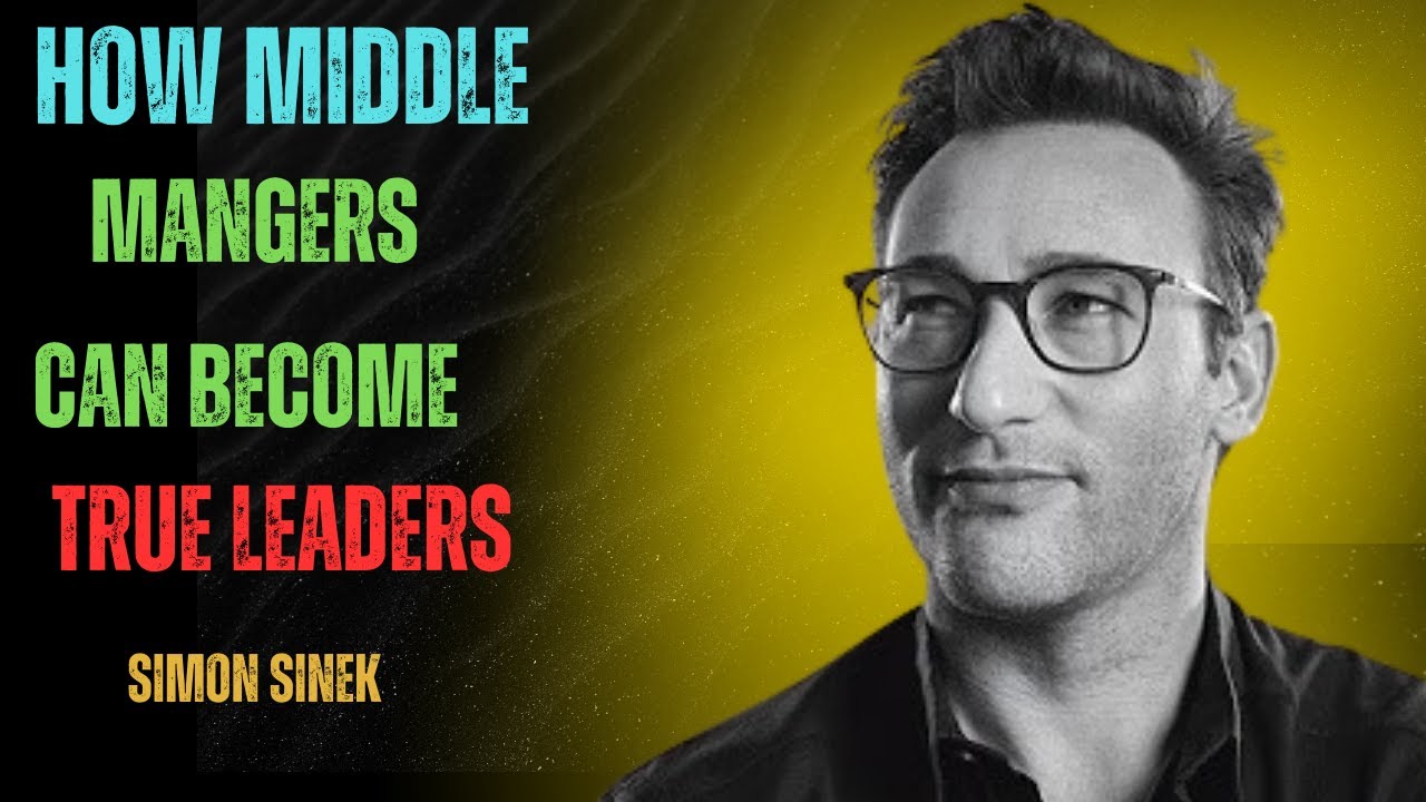 How Middle Managers Can Become True Leaders