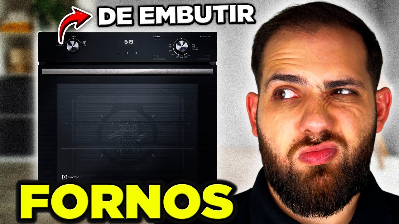 TOP 4 Melhores Fornos de Embutir de 2025 - Qual Forno de Embutir Vale Mais a Pena?