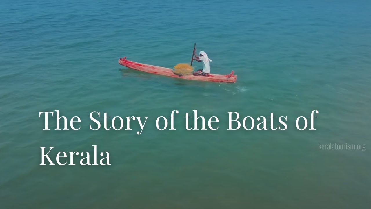Get Ready to Sail | Kerala Calling | Explore the Unique Boats of Kerala | Kerala Tourism