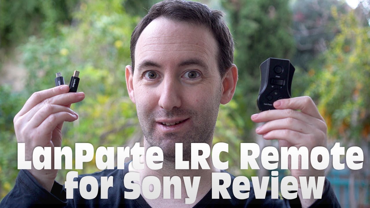 LanParte RF Remote For Sony Cameras - a Review
