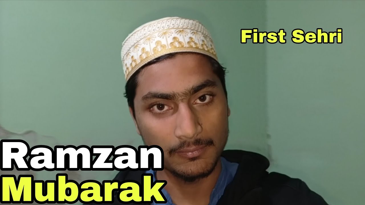 First Day Of Ramzan ❤️