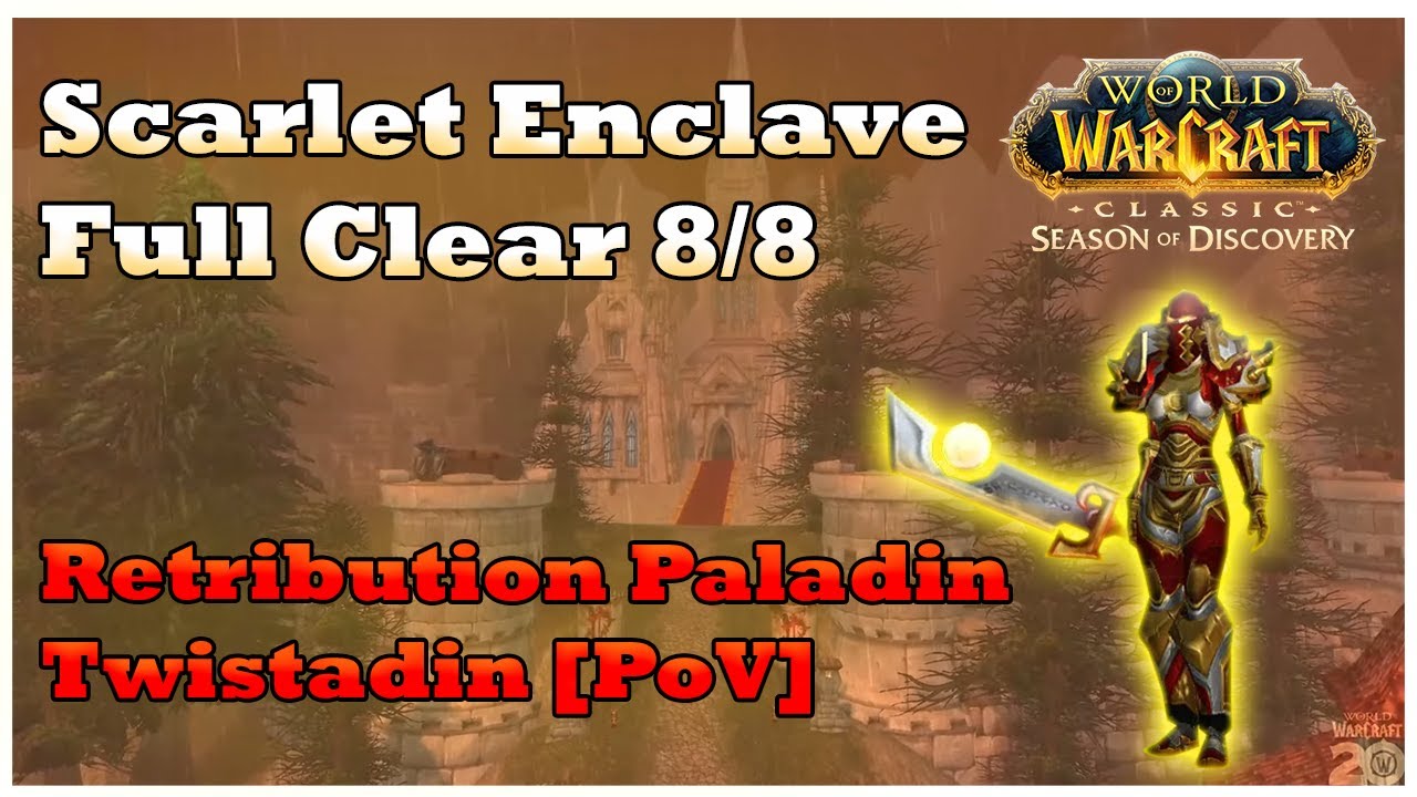 Scarlet Enclave Raid Full Clear | Ret Paladin Twistadin [WoW SoD Phase 8]