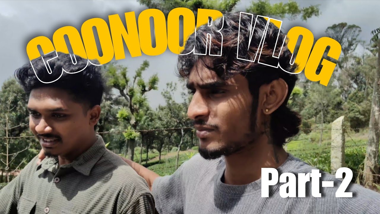 Coonoor Trekking Continues with Inferno 😎 || Part-2