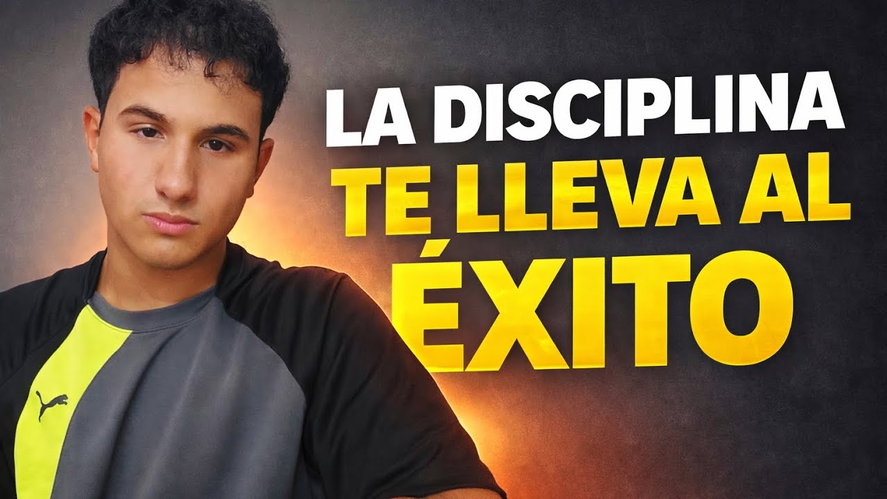 La diciplina es el camino al éxito.