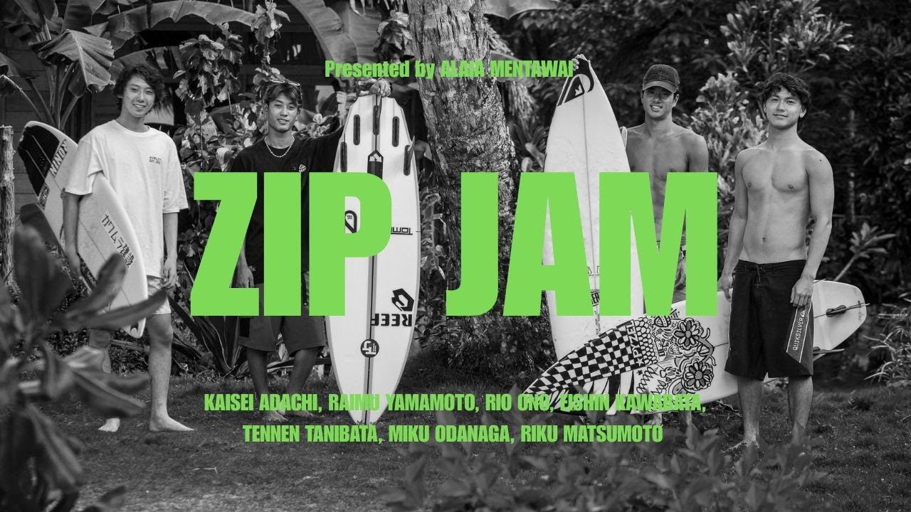 ZIP JAM - Young Japanese surfers score Mentawai