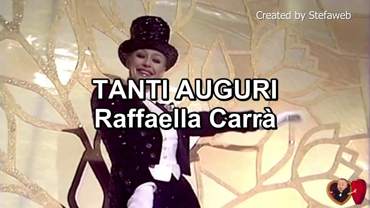 Raffaella Carrà - Tanti auguri (Karaoke Originale + cori)
