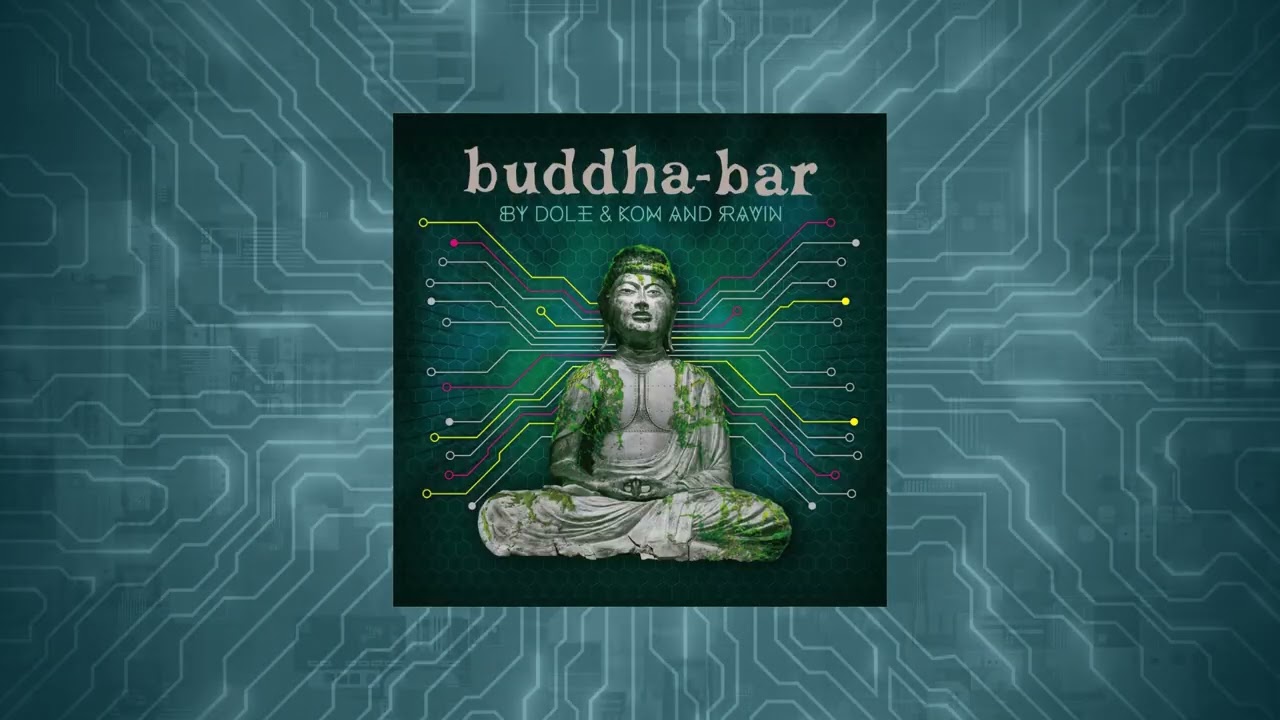 Buddha-Bar by Dole & Kom &ndash; CD2 Mixed by Dole & Kom 🌙