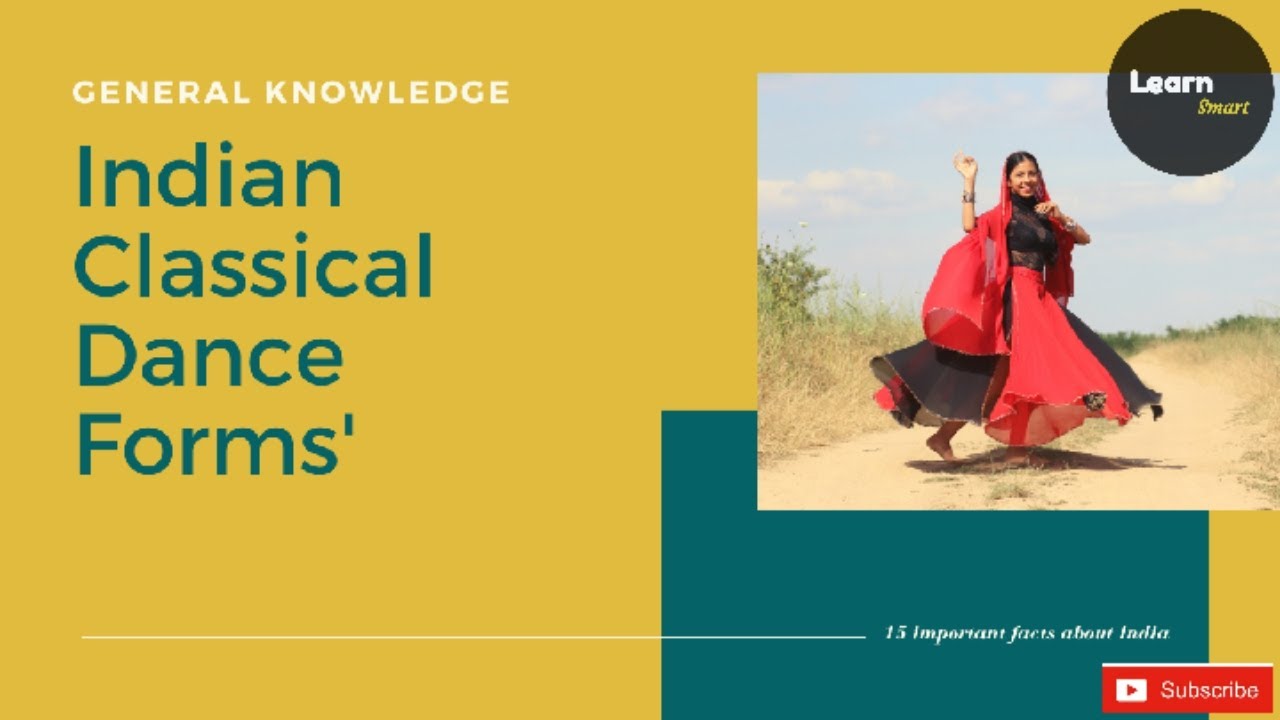 Indian Classical Dance Forms । General Facts about India। General knowledge। In English। Learnsmart.