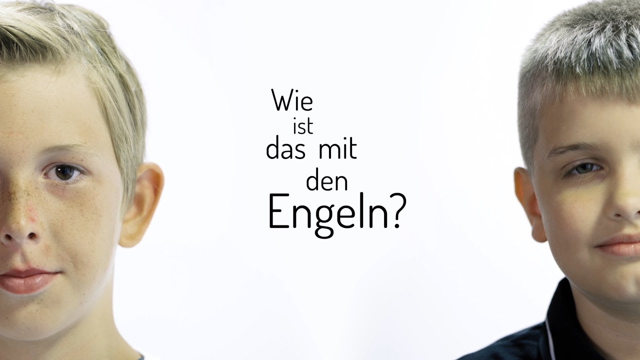 Wie ist das mit den Engeln? - Die Frage nach dem lieben Gott