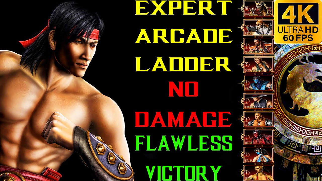 LIU KANG EXPERT Arcade Ladder (NO DAMAGE / FLAWLESS VICTORY) MORTAL KOMBAT 9 / 4K 60 FPS