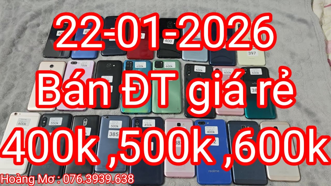 Bán điện thoại giá rẻ ,22-01-2026 