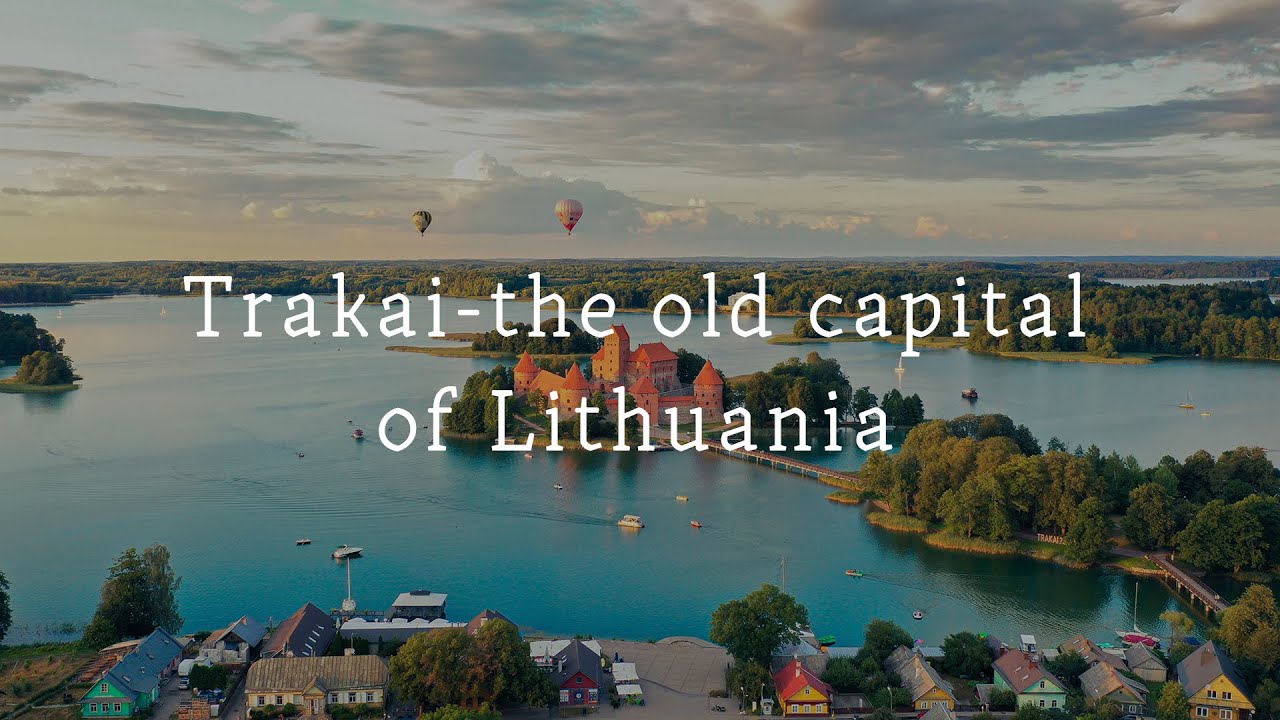 Trakai - The old capital of Lithuania | Cinematic Video