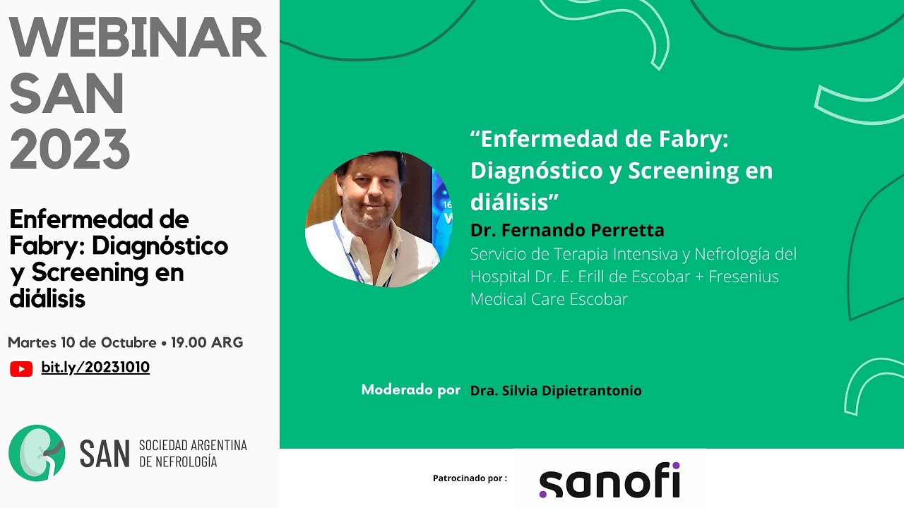Webinar SAN 2023: “Enfermedad de Fabry: Diagnóstico y Screening en diálisis”