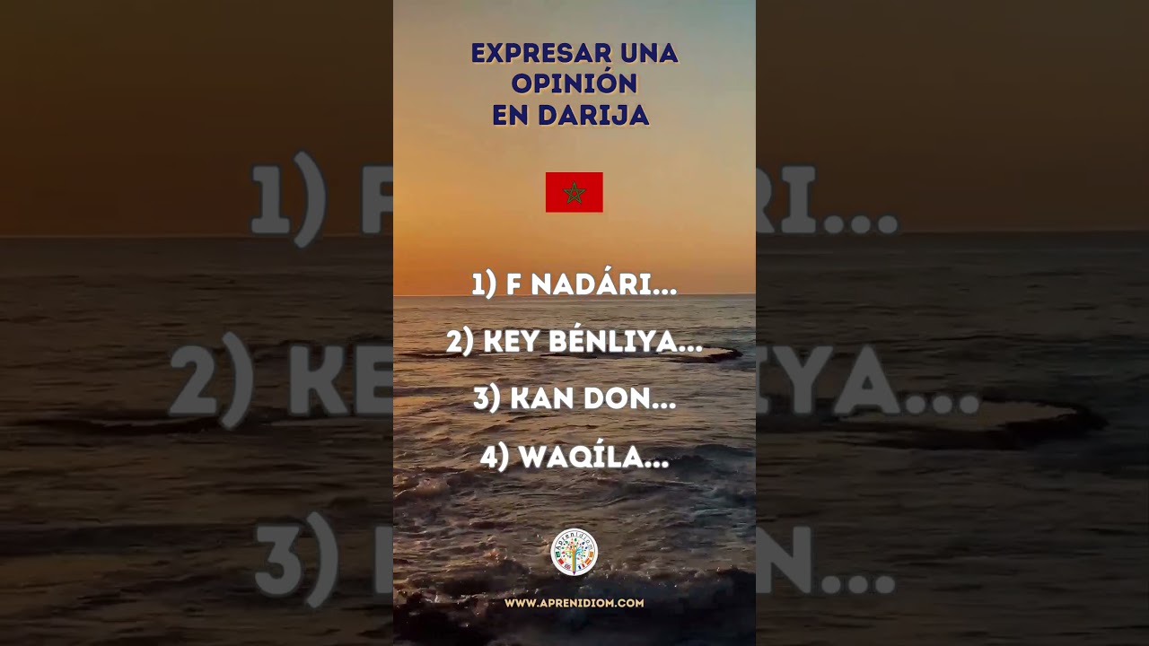 4 formas de expresar una opini&oacute;n en #darija 👍🇲🇦
