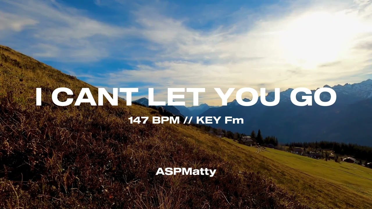 ''I CANT LET YOU GO'' (Prod. by ASPMatty)