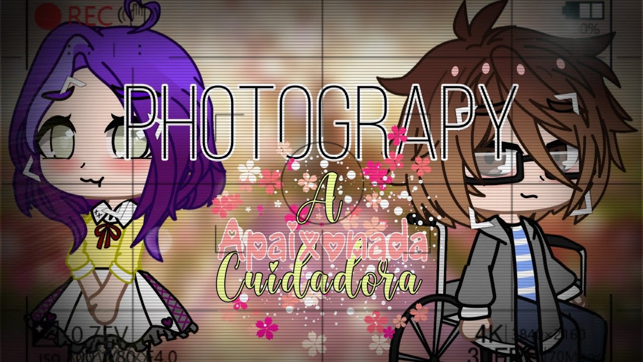•GCMV• Photograph-Gacha Club