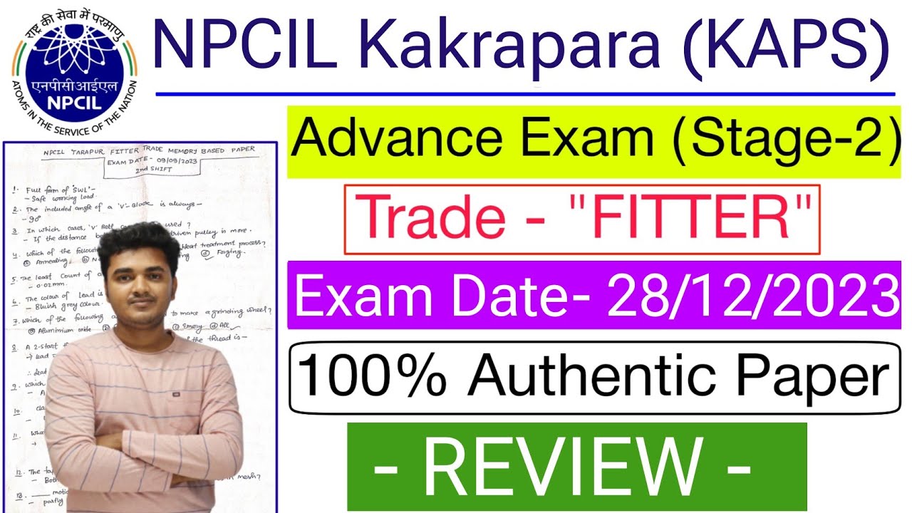 NPCIL Kakrapara Fitter Question Paper 2023, NPCIL Kakrapar ST Cat 2 Fitter Question Paper 28/12/2023