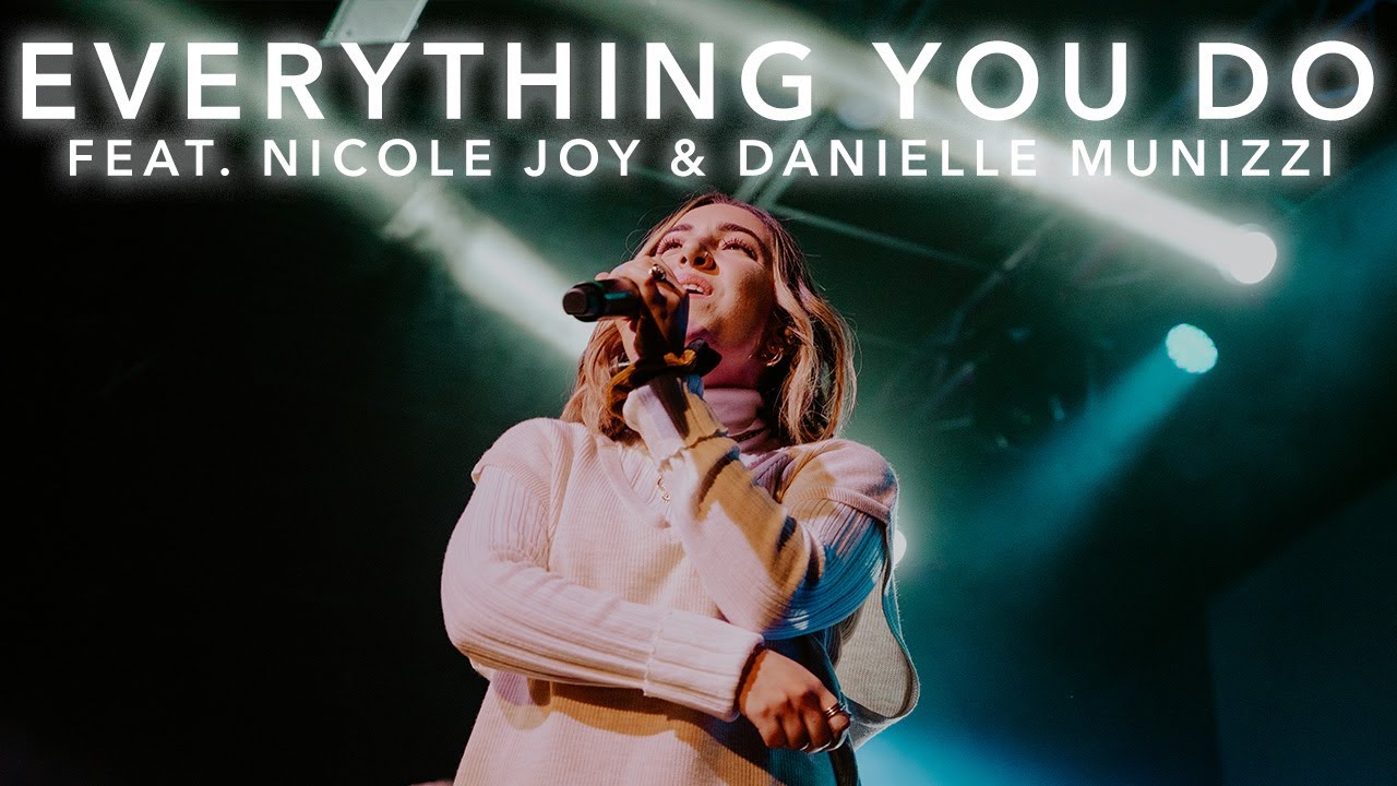 Everything You Do (Live) - Nicole Joy and Danielle Munizzi | New Album 