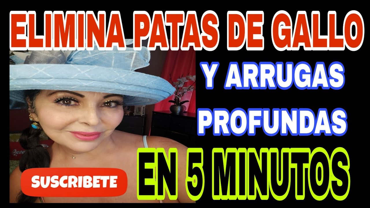 COMO QUITAR PATAS DE GALLO Y ARRUGAS PROFUNDAS EN 5 MINUTOS